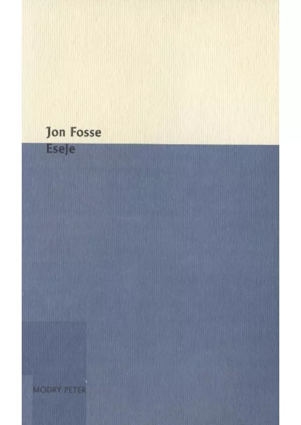 Jon Fosse - Eseje