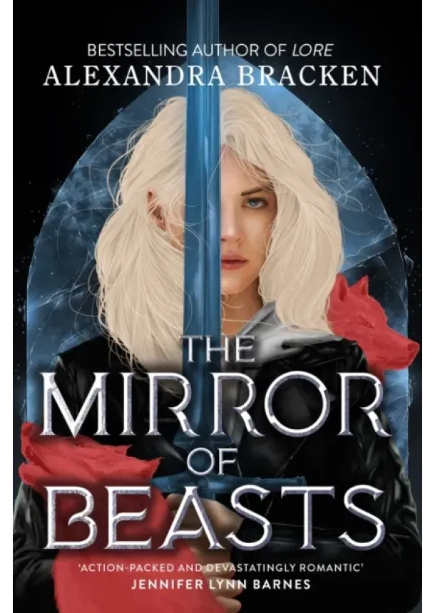 Alexandra Bracken - Silver in the Bone: The Mirror of Beasts