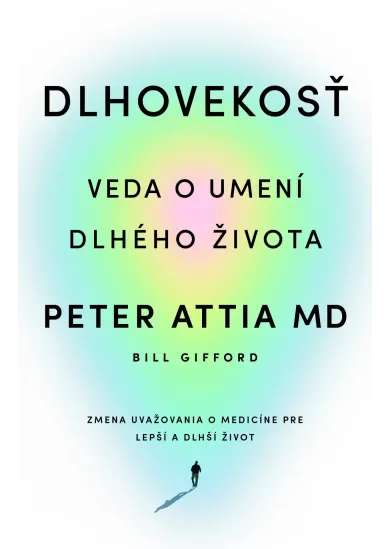 Dlhovekosť - Veda o umení dlhého života