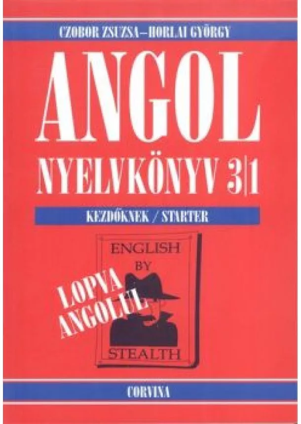 CZOBOR ZSUZSA - HORLAI GYÖRGY - ANGOL NYELVKÖNYV 3/1