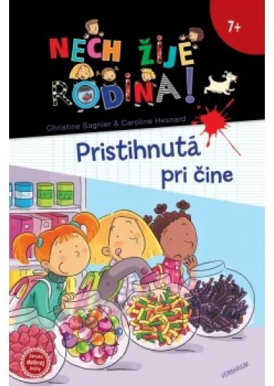 Nech žije rodina ! (3) - Pristihnutá pri čine