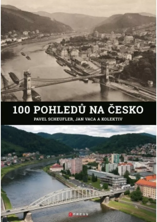 Kolektiv, Pavel Scheufler - 100 pohledů na Česko