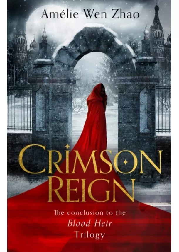 Amelie Wen Zhao - Crimson Reign