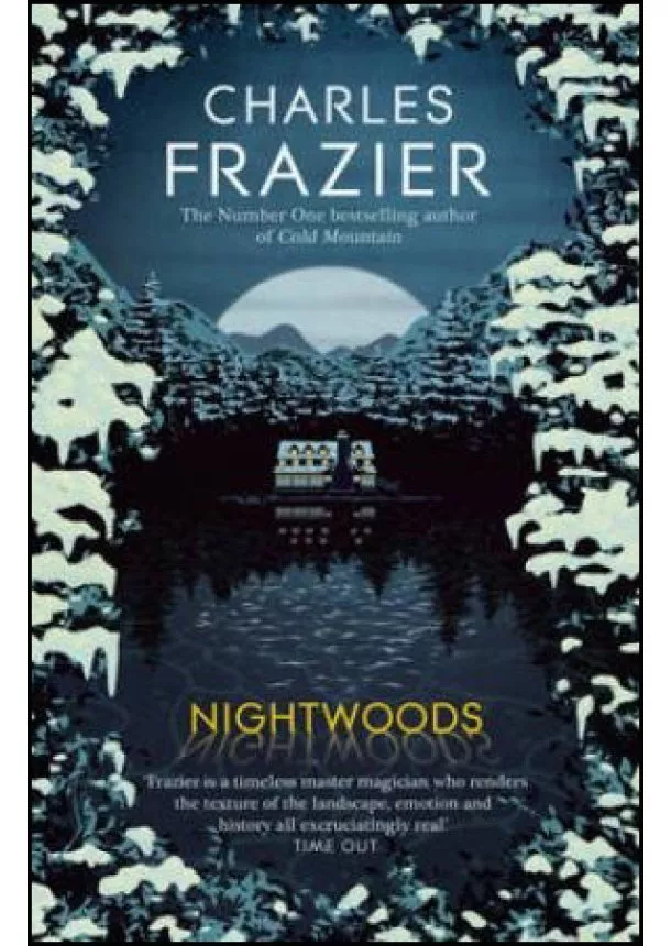 Charles Frazier - Nightwoods