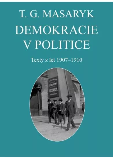 Demokracie v politice - Texty z let 1907-1910