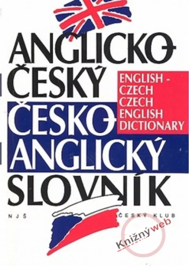 Inka Tomanová, Vladimír Uchytil. - Anglicko-český česko-anglický slovník - 3.vydání