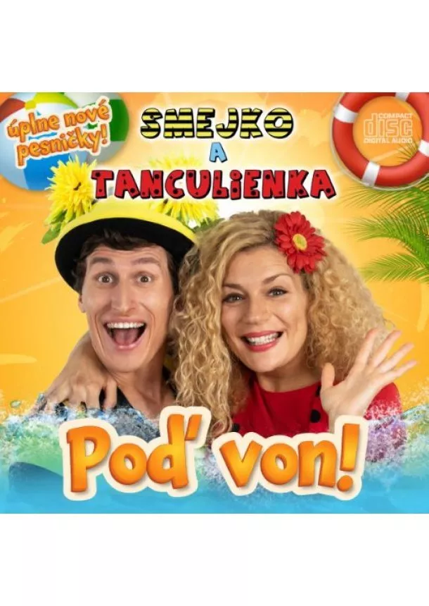 Smejko a Tanculienka - Smejko a Tanculienka: Poď von! - CD