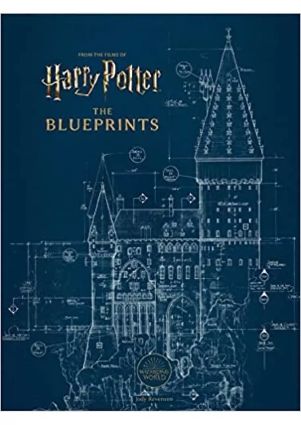 Jody Revenson - Harry Potter: The Blueprints