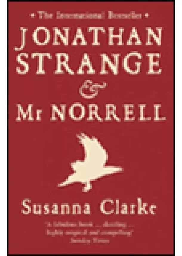 Susanna Clarke - Jonathan Strange & Mr.Norrell