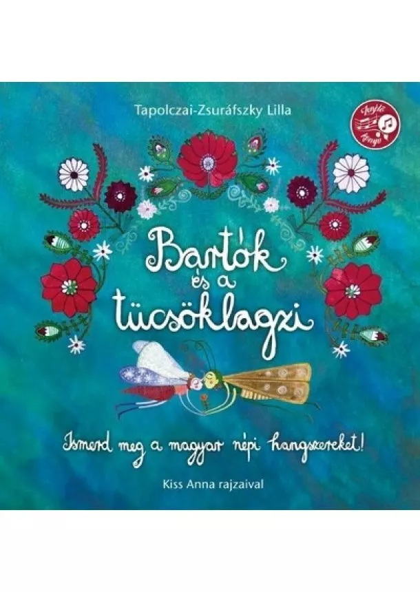 Tapolczai-Zsuráfszky Lilla - Bartók és a tücsöklagzi