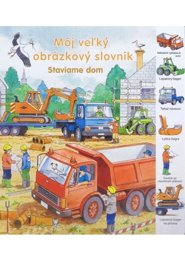 Kolektív - Staviame dom - Môj veľký obrázkový slovník