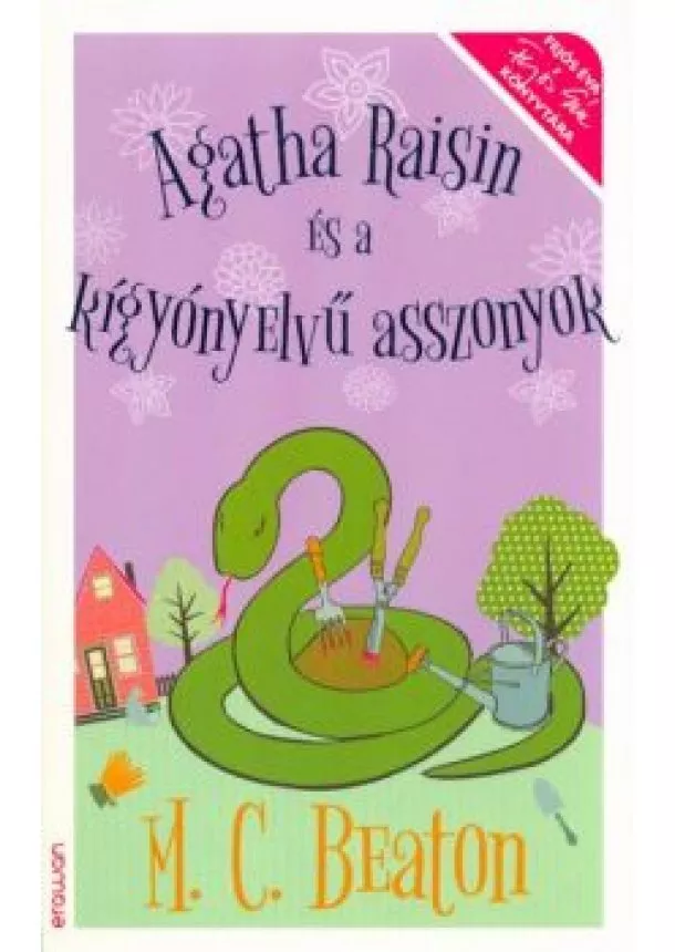 M. C. Beaton - Agatha Raisin és a kígyónyelvű asszonyok