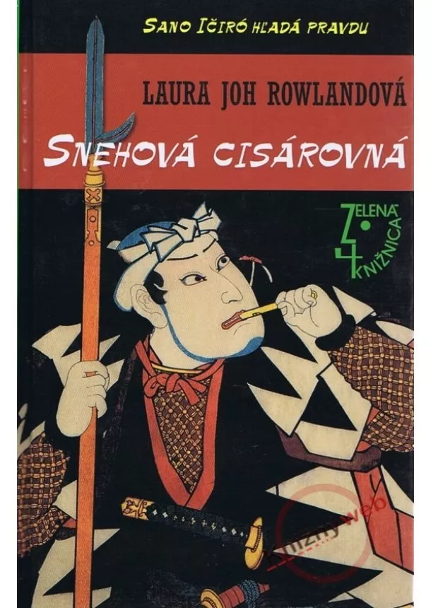 Laura Joh Rowlandová - Snehová cisárovná