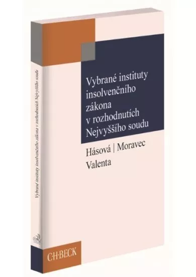 Vybrané instituty insolvenčního zákona v rozhodnutích Nejvyššího soudu