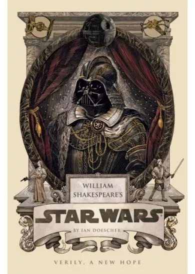 William Shakespeares Star Wars