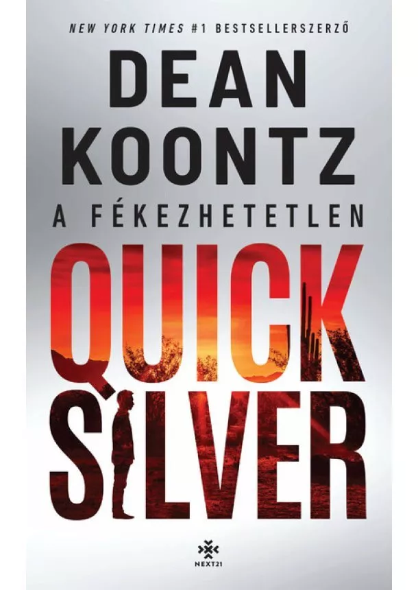 Dean Koontz - A fékezhetetlen Quicksilver