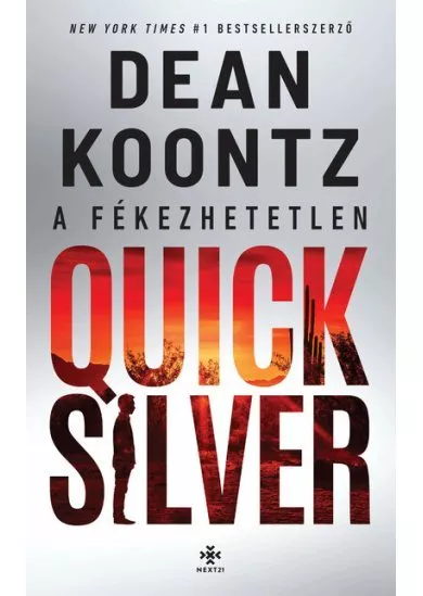 A fékezhetetlen Quicksilver