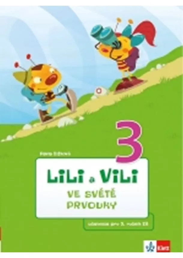 Pavla Žižková - Lili a Vili 3 – ve světě prvouky