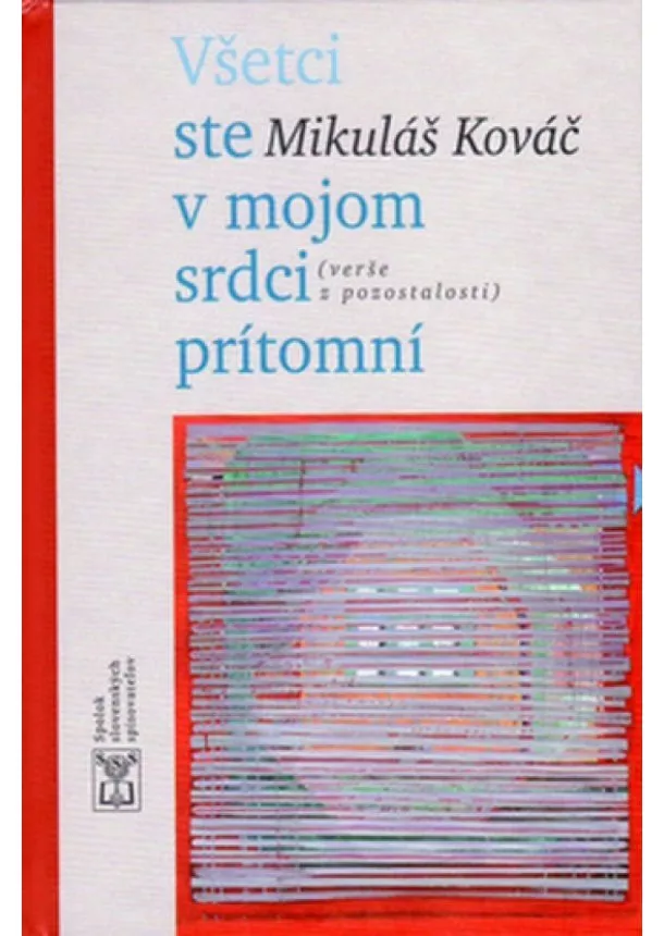 Mikuláš Kováč - Všetci ste v mojom srdci prítomní