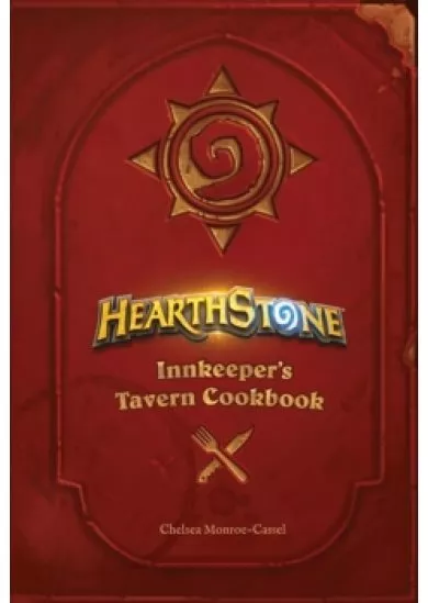 Hearthstone: Innkeeper´s Tavern Cookbook