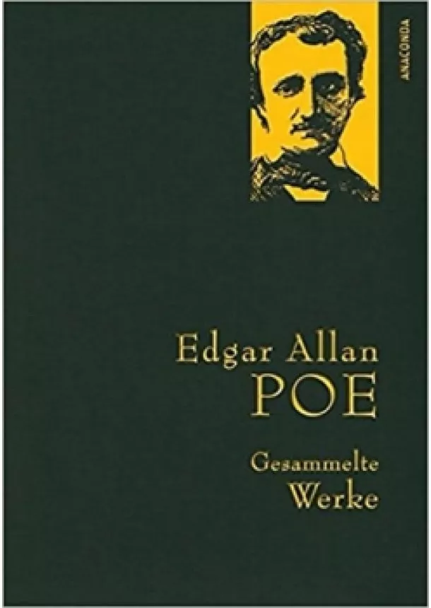 Edgar Alan Poe - Gesammelte Werke: Edgar Allan Poe