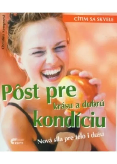 PÔST PRE KONDÍCIU - CÍTIM SA SKVELE