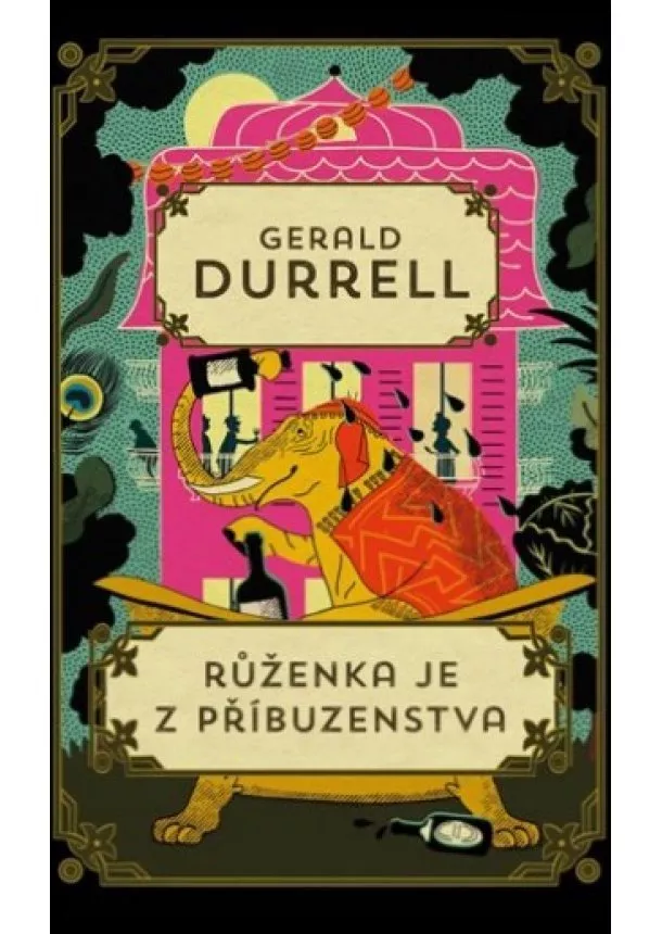 Durrell Gerald - Růženka je z příbuzenstva