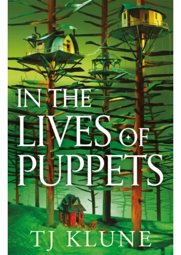 TJ Klune - In the Lives of Puppets