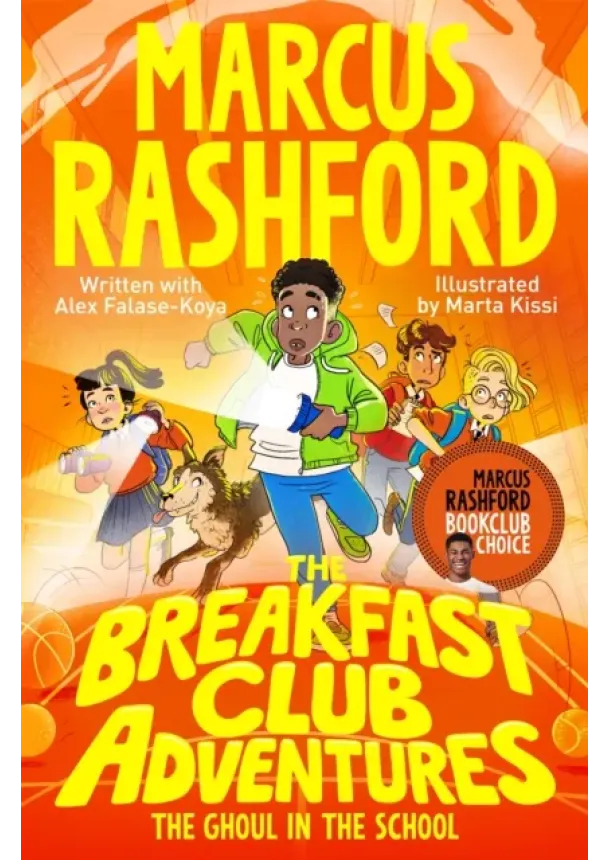 Marcus Rashford - The Breakfast Club Adventures: The Ghoul in the School