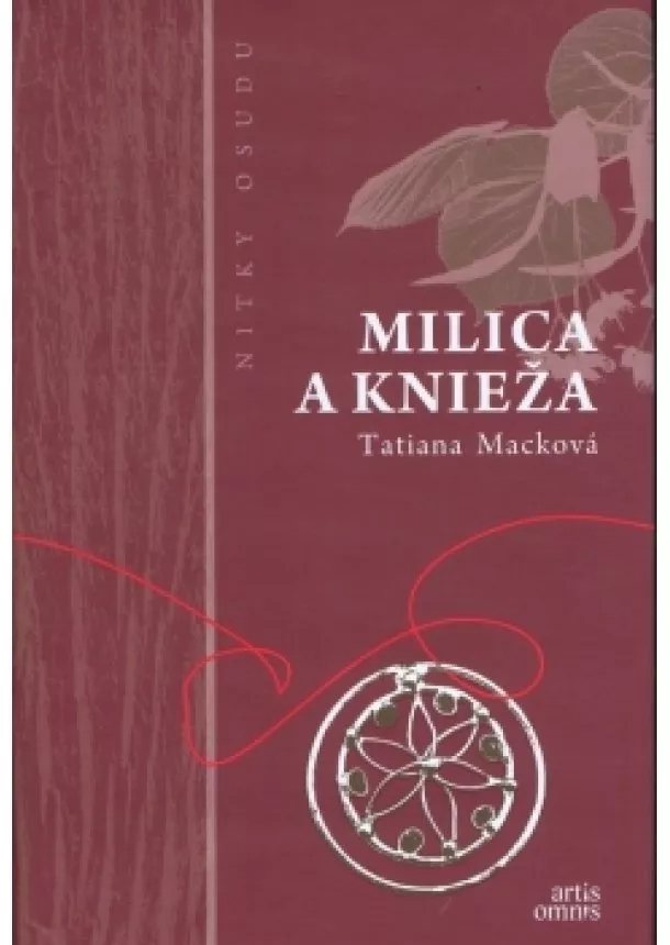 Tatiana Macková - Milica a knieža