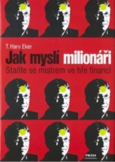 Jak myslí milionáři 