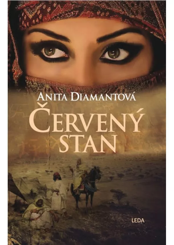 Anita Diamantová - Červený stan