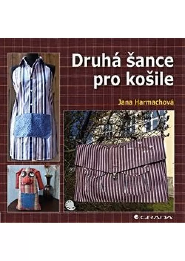 Harmachová, Lálová, Haklová, Kolejová - Druhá šance pro košile