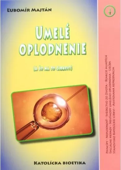 Umelé oplodnenie - A čo na to Cirkev?