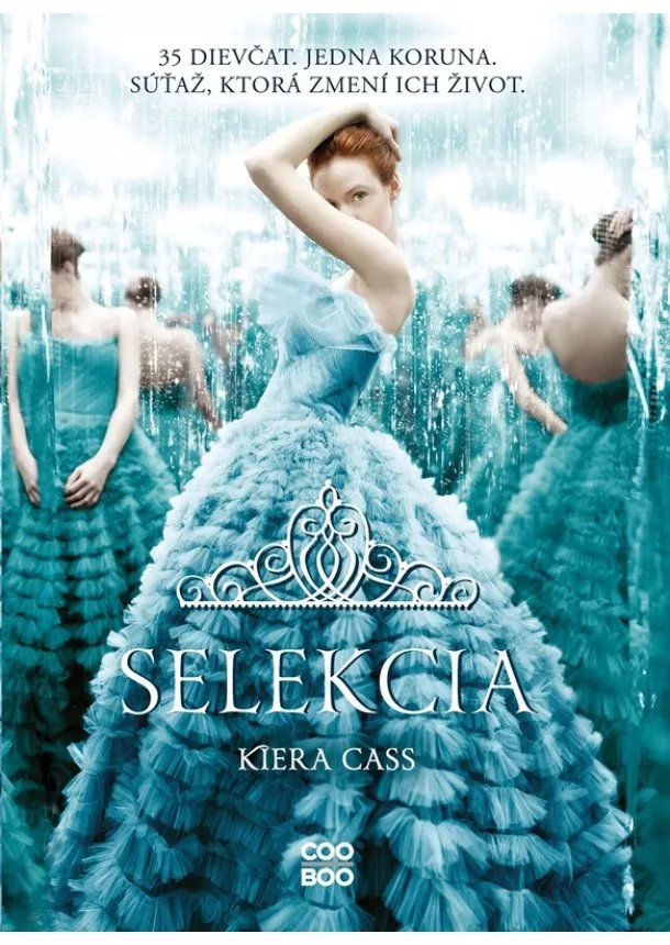 Kiera Cassová - Selekcia