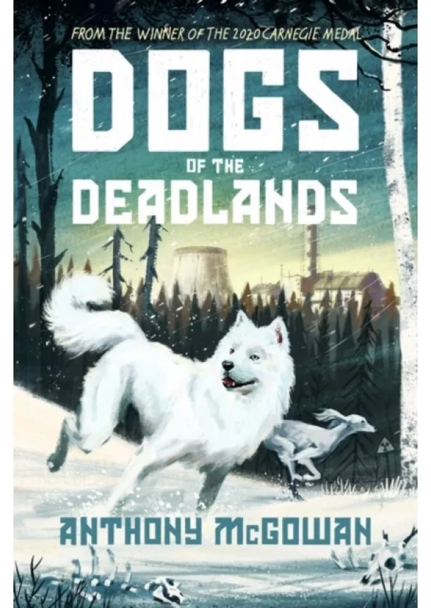 Anthony McGowan - Dogs of the Deadlands