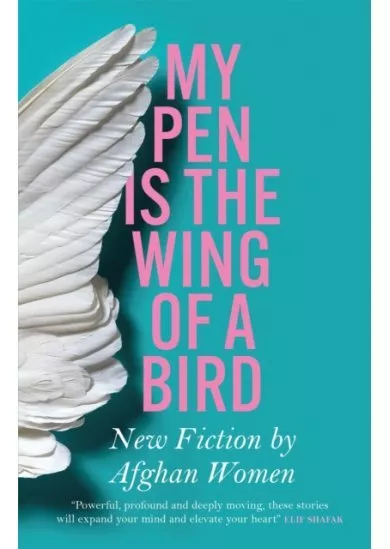 My Pen is the Wing of a Bird