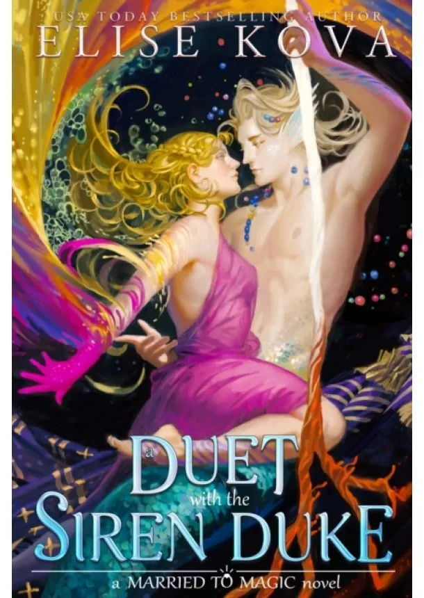 Elise Kova - A Duet with the Siren Duke