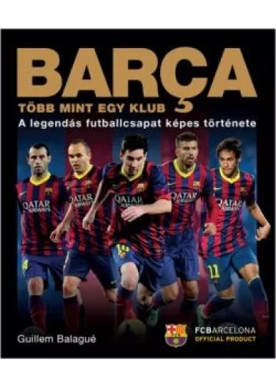 BARCA - TÖBB MINT EGY KLUBB