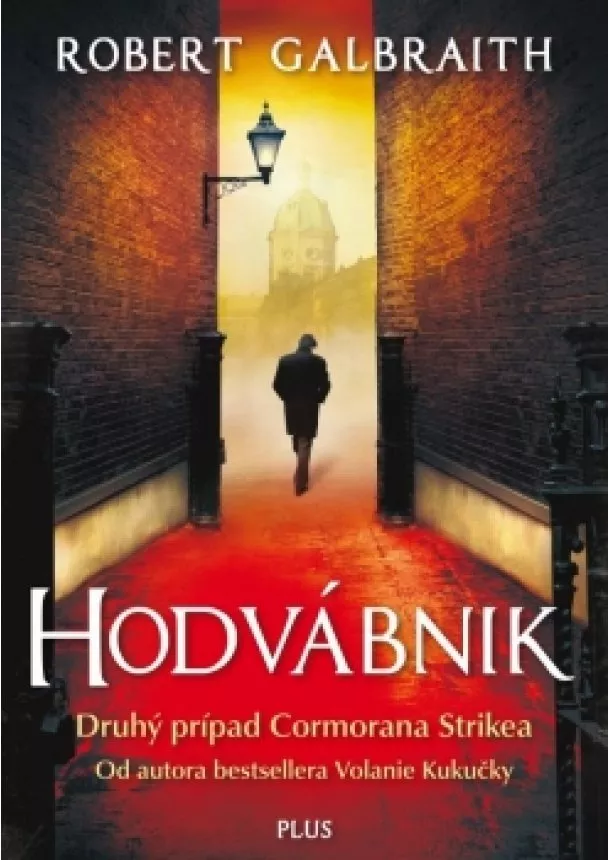 Robert Galbraith (pseudonym J. K. Rowlingovej) - Hodvábnik