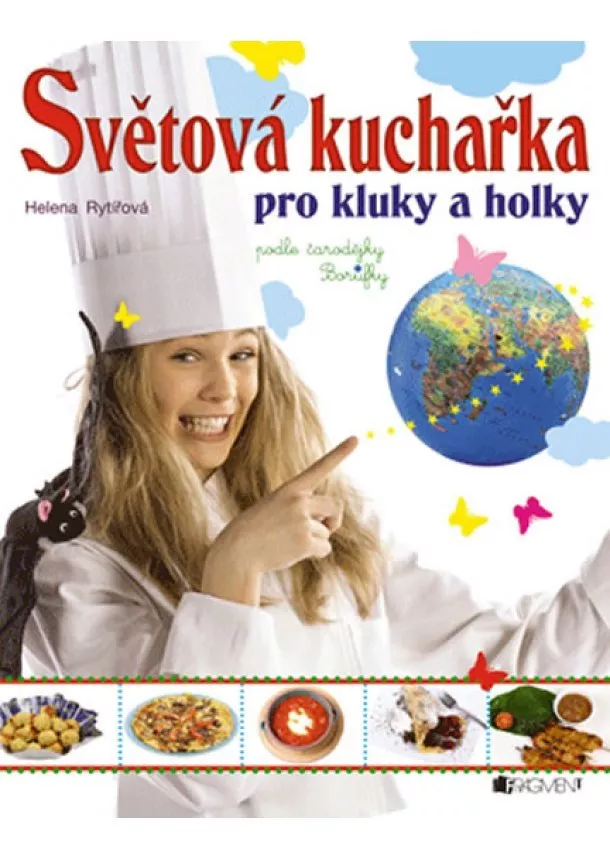 Helena Rytířová, Chevaliere, s.r.o. - Světová kuchařka pro kluky a holky