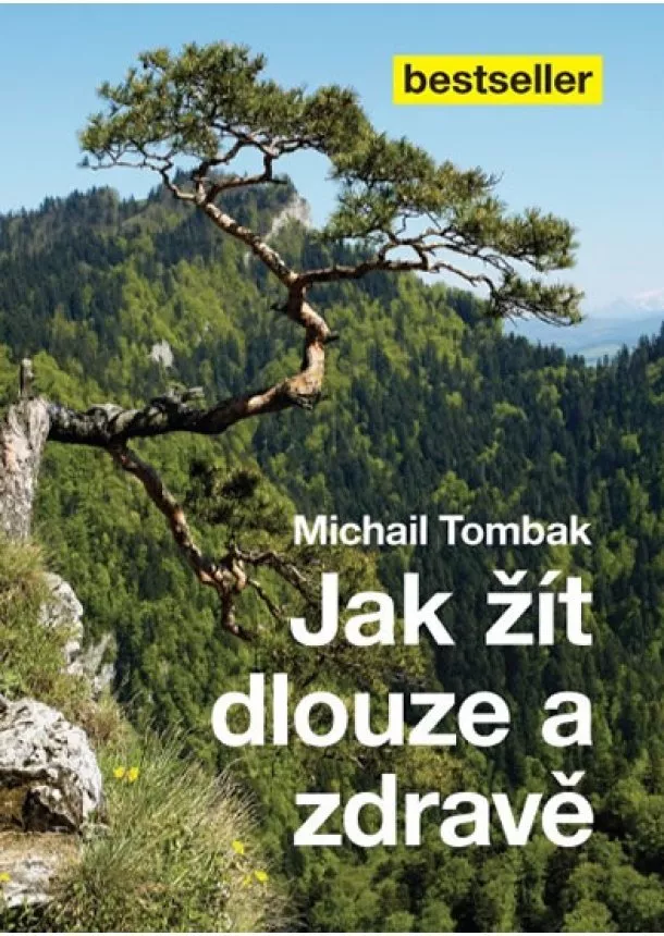 Michael Tombak - Jak žít dlouze a zdravě