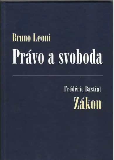 Právo a svoboda - Zákon