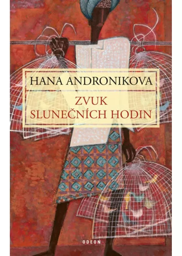 Hana Andronikova - Zvuk slunečních hodin - 3. vydání