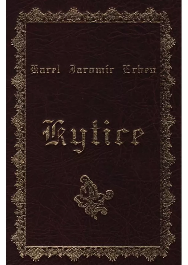 Karel Jaromír Erben - Kytice