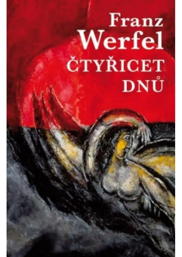 Franz Werfel - Čtyřicet dnů