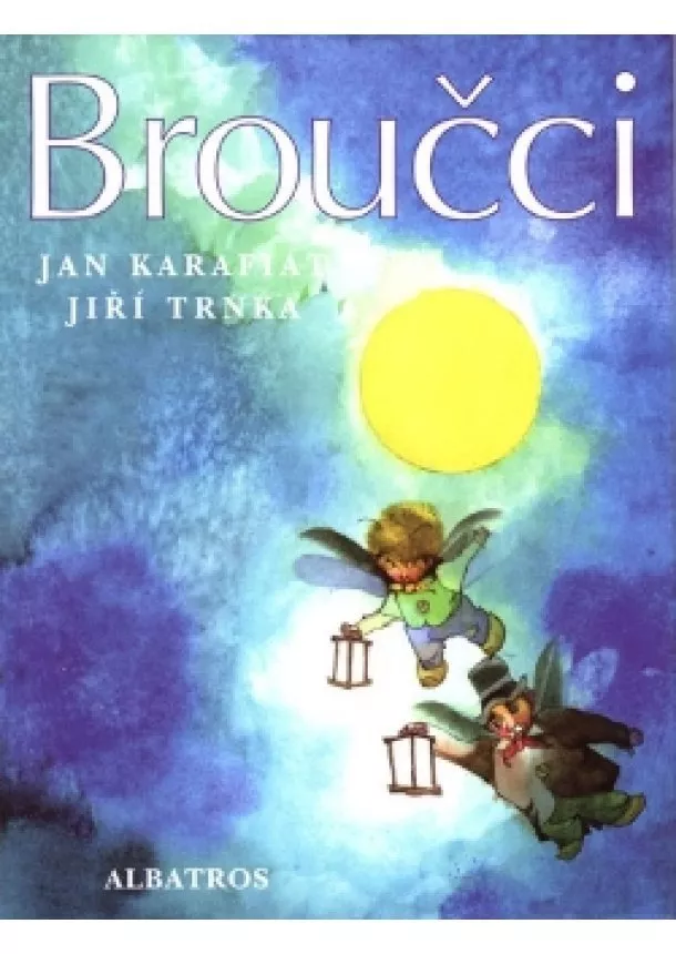 Jan Karafiát - Broučci