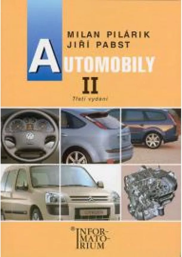 Milan Pilárik, Jiří Pabst - Automobily II pro 2. ročník UO Automechanik - 3. aktualizované vydání