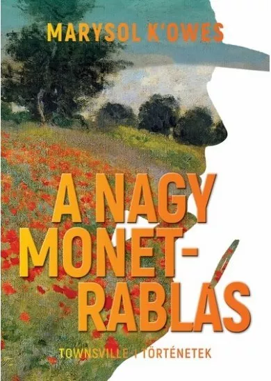 A nagy Monet-rablás