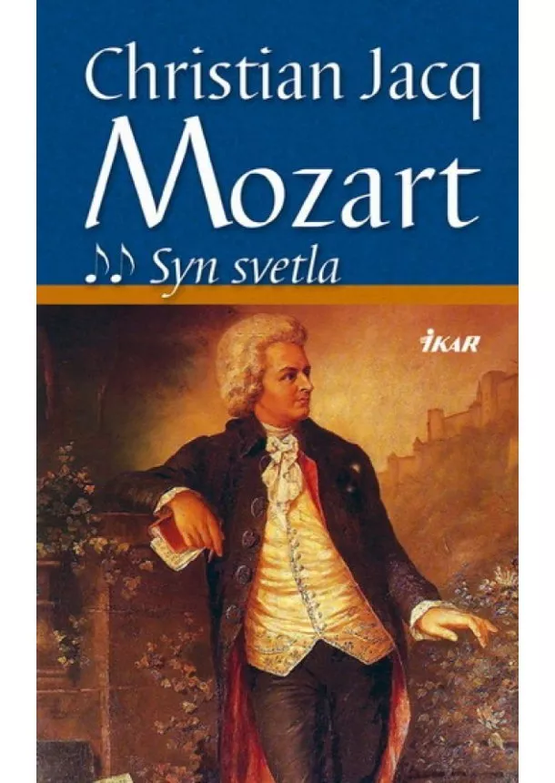 Christian Jacq - Mozart 2 - Syn svetla